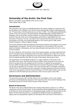 University of the Arctic: the First Year Report to the Senior Arctic Officials of the Arctic Council Oulu, Finland, May 16, 2002