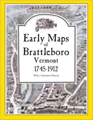 Vermont 1745-1912 with a Narrative History Brattleboro