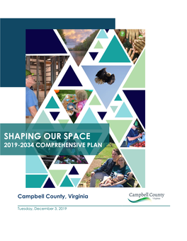 Campbell County Comprehensive Plan Can Be Amended As Needed by the Board of Supervisors, Following a Public Hearing and a Recommendation by the Planning Commission