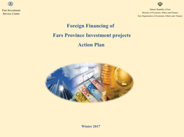 Financing of Foreign Fars Province Investment Projects Action Plan