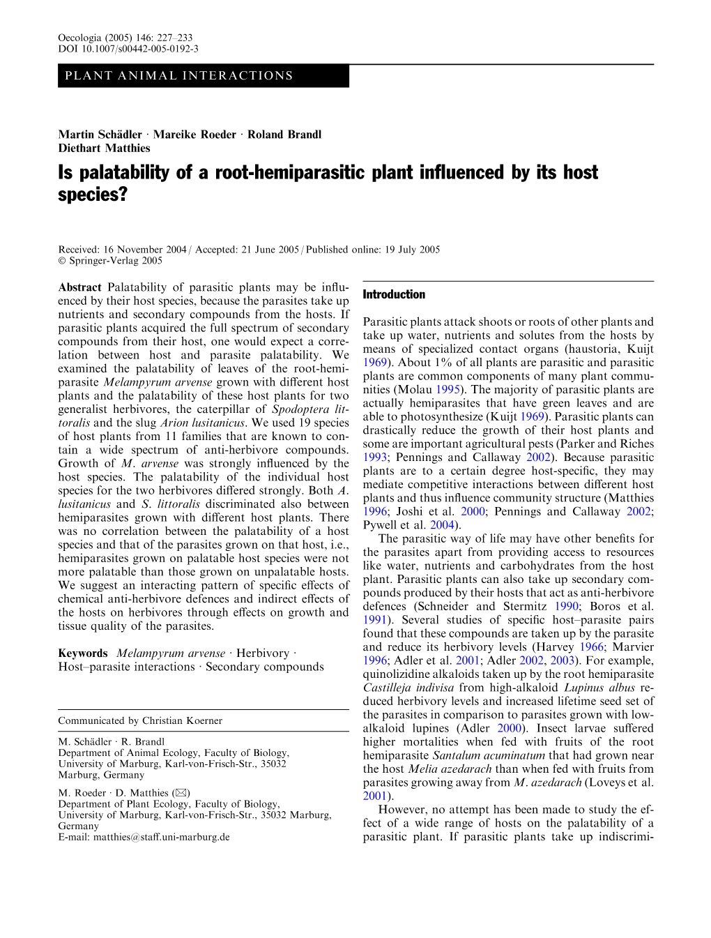 Is Palatability of a Root-Hemiparasitic Plant Influenced by Its Host Species?