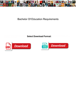 Bachelor of Education Requirements Station