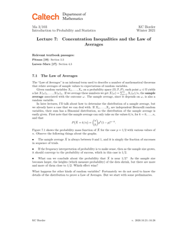 Lecture 7: Concentration Inequalities and the Law of Averages