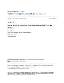 United States V. Steinmetz: the Legal Legacy of the Civil War, Revisited