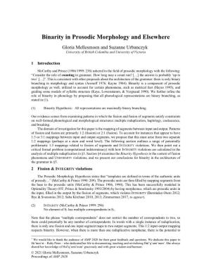 Binarity in Prosodic Morphology and Elsewhere