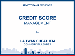 Credit Score Management