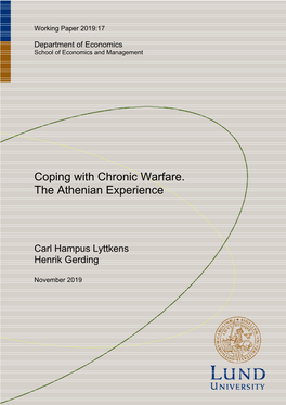 Coping with Chronic Warfare. the Athenian Experience