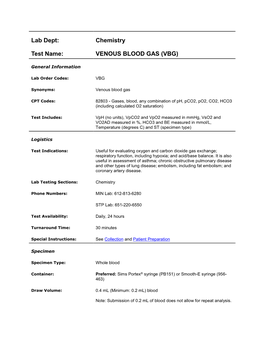 Lab Dept: Chemistry Test Name: VENOUS BLOOD GAS (VBG)
