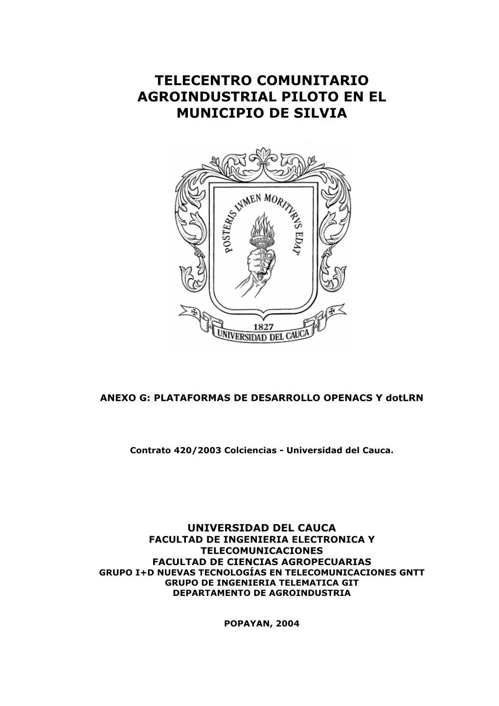 Telecentro Comunitario Agroindustrial Piloto En El Municipio De Silvia