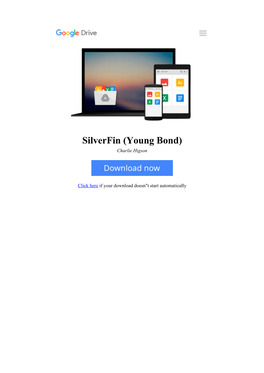 [BZCE]⋙ Silverfin (Young Bond) by Charlie Higson #X0LSMKPH4GC