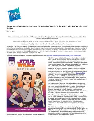 Disney and Lucasfilm Celebrate Iconic Heroes from a Galaxy Far, Far Away...With Star Wars Forces of Destiny