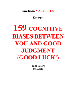 159 Cognitive Biases Between You and Good Judgment (Good Luck!)