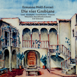 Cpo 555 140–2 Booklettestb.Indd 1 25.11.2019 09:30:55 Ermanno Wolf-Ferrari