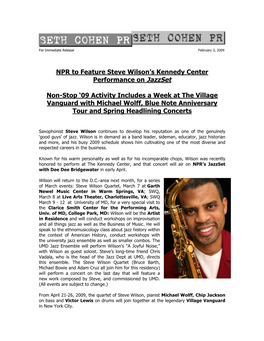 NPR to Feature Steve Wilson's Kennedy Center Performance on Jazzset Non-Stop '09 Activity Includes a Week at the Village