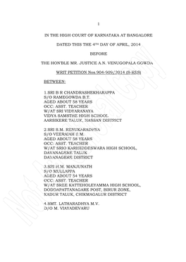 1 in the High Court of Karnataka at Bangalore Dated This the 4Th Day of April, 2014 Before the Hon'ble Mr. Justice A.N. Venugo