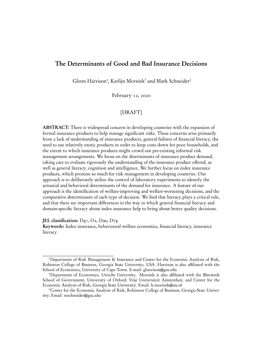 The Determinants of Good and Bad Insurance Decisions