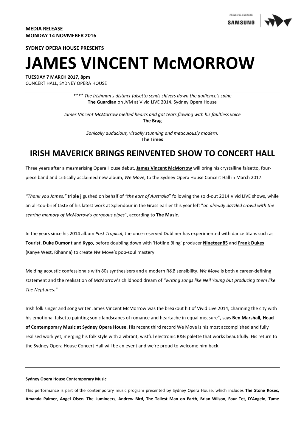 JAMES VINCENT Mcmorrow TUESDAY 7 MARCH 2017, 8Pm CONCERT HALL, SYDNEY OPERA HOUSE