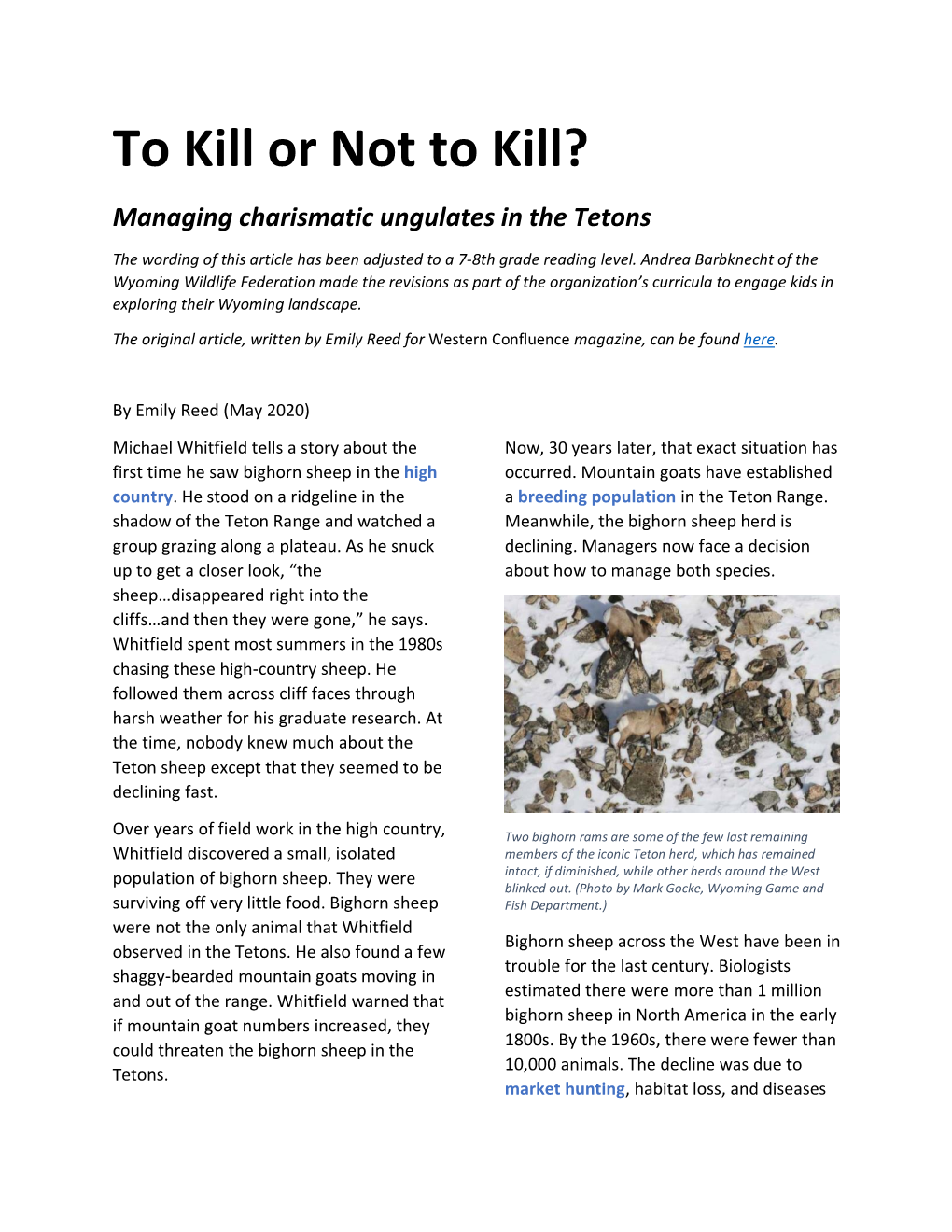 To Kill Or Not to Kill? Managing Charismatic Ungulates in the Tetons