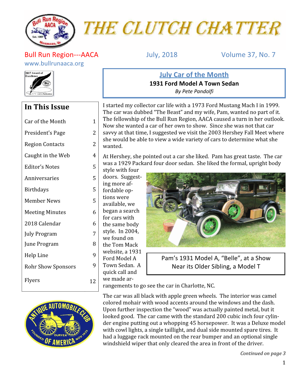 Bull Run Region---AACA July, 2018 Volume 37, No. 7 in This Issue July Car of the Month