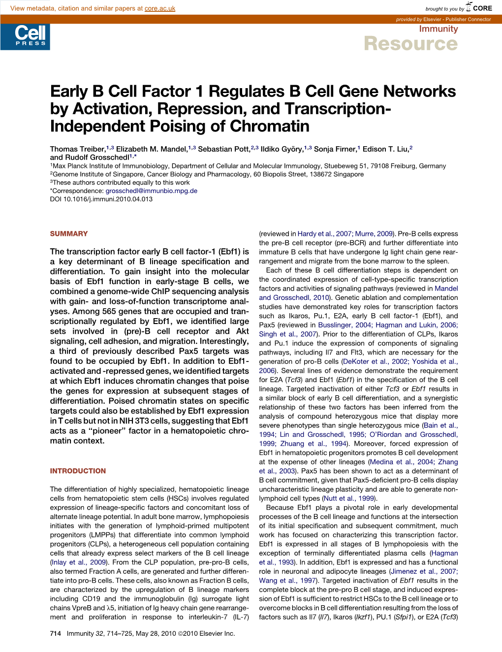 Early B Cell Factor 1 Regulates B Cell Gene Networks by Activation, Repression, and Transcription- Independent Poising of Chromatin