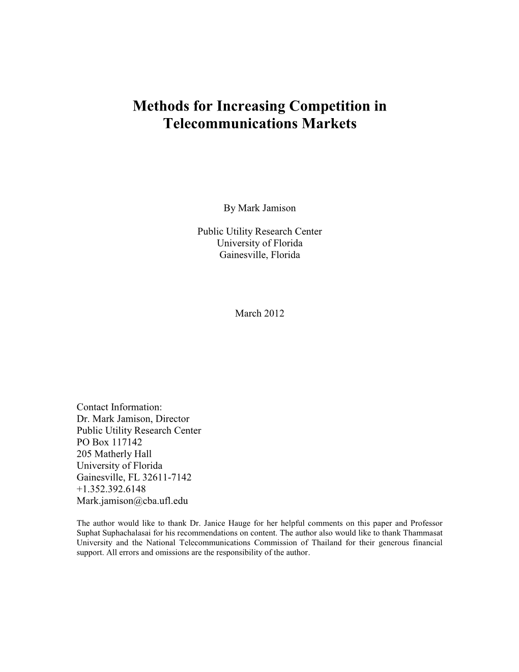 Methods for Increasing Competition in Telecommunications Markets