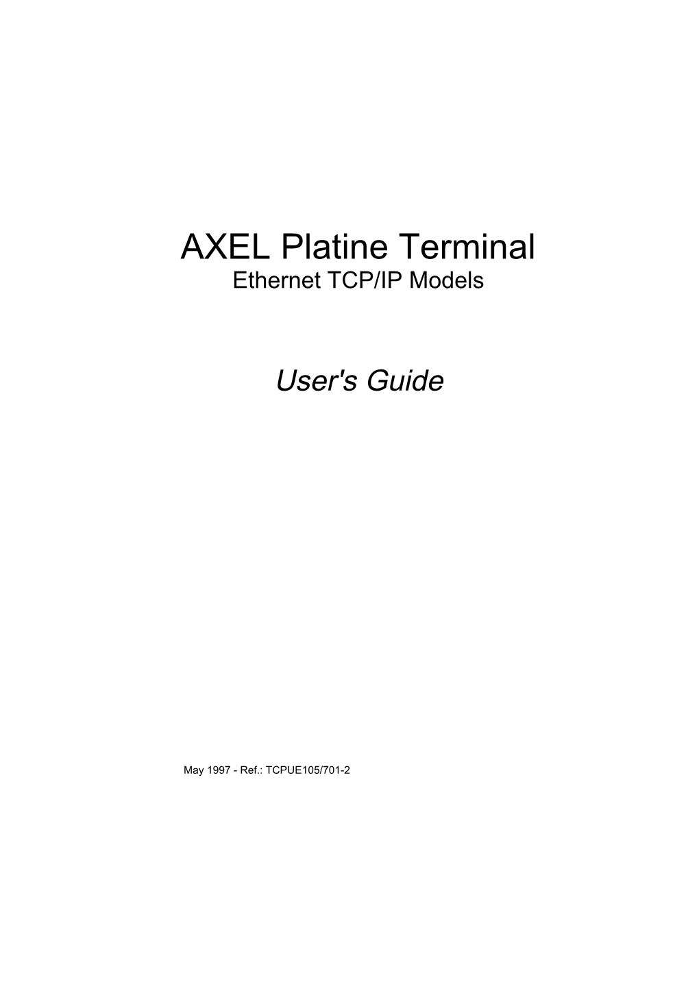 AXEL Platine Terminal Ethernet TCP/IP Models