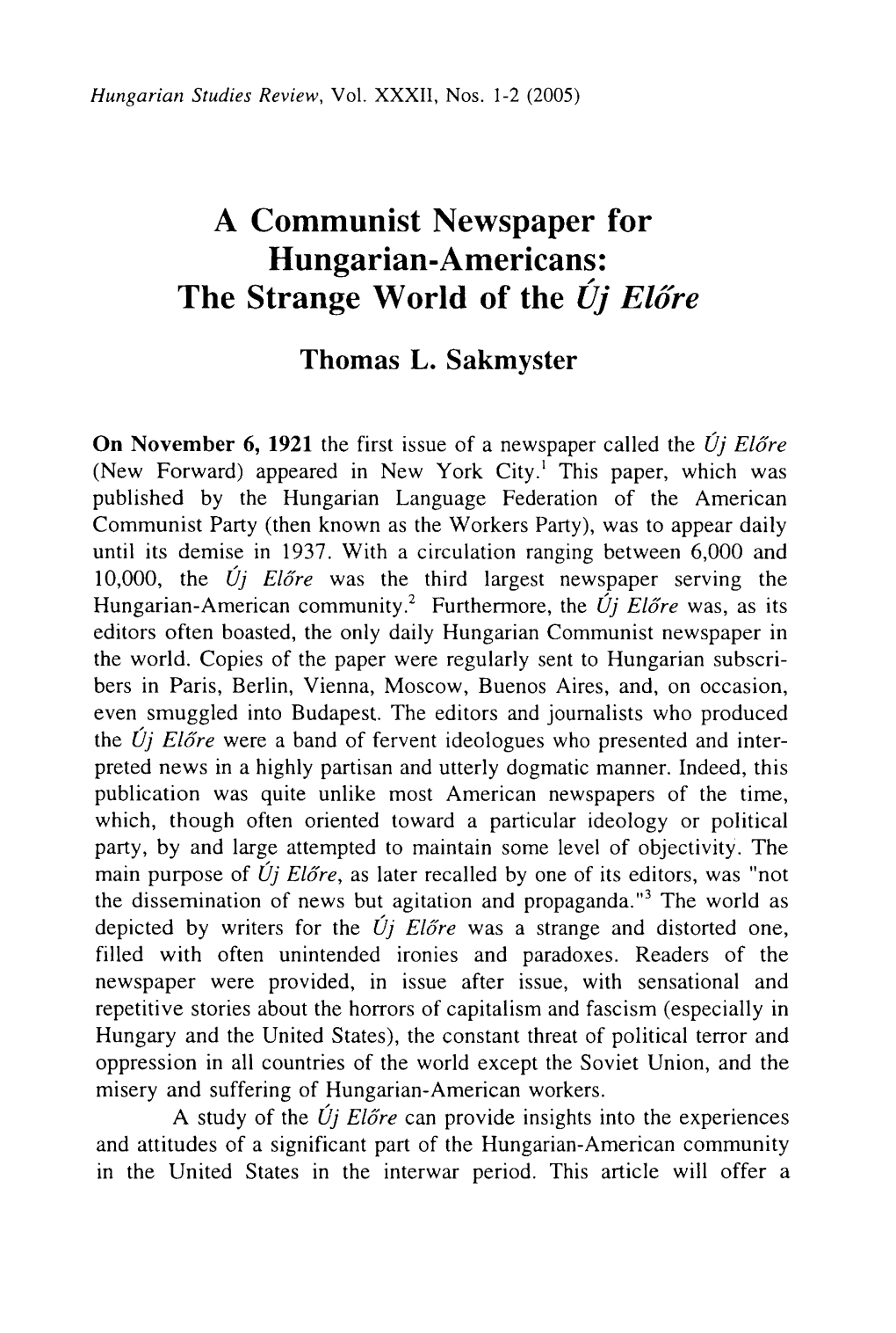 Hungarian Studies Review, 29, 1-2 (1992): 7-27