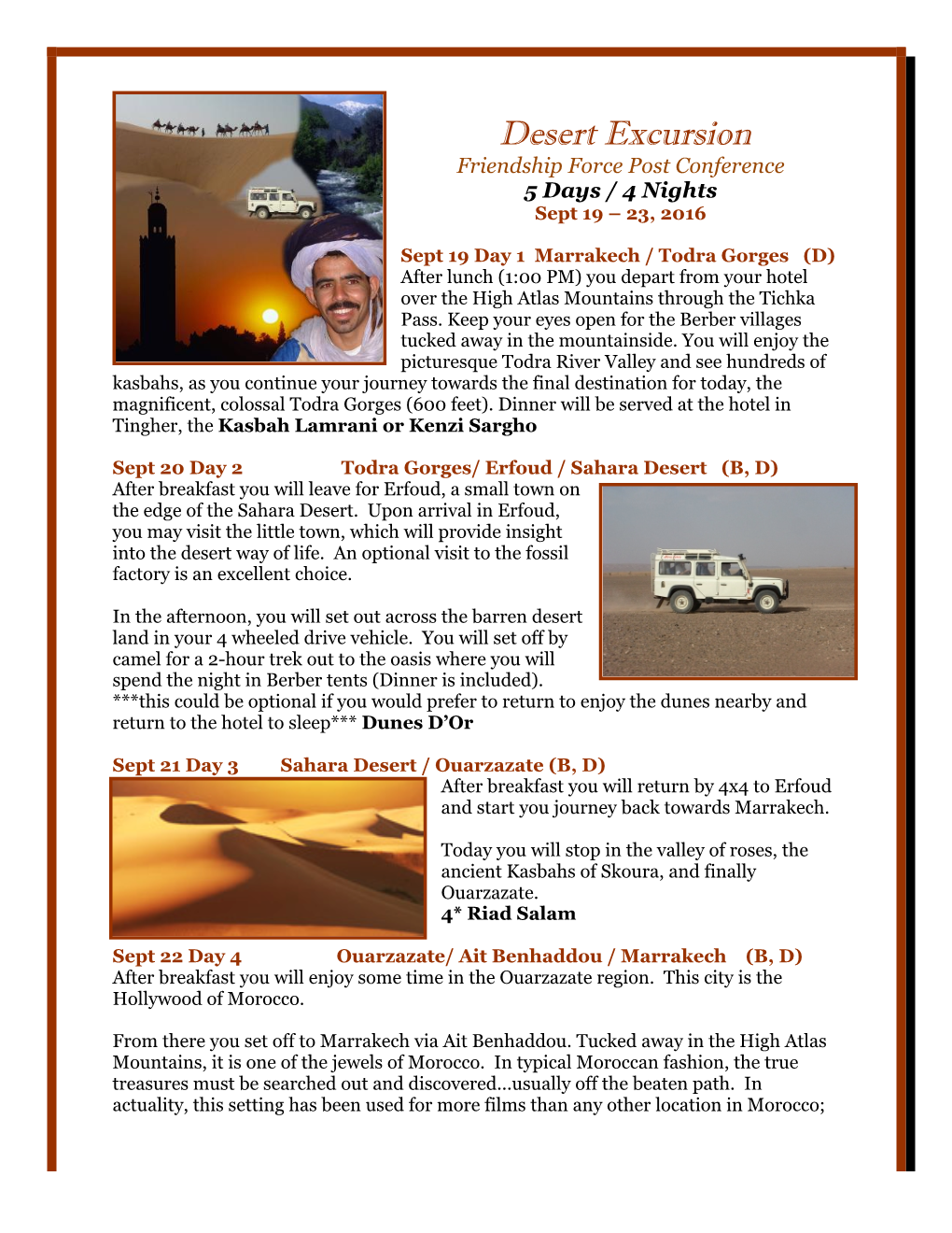 Desert Excursion Friendship Force Post Conference 5 Days / 4 Nights Sept 19 – 23, 2016