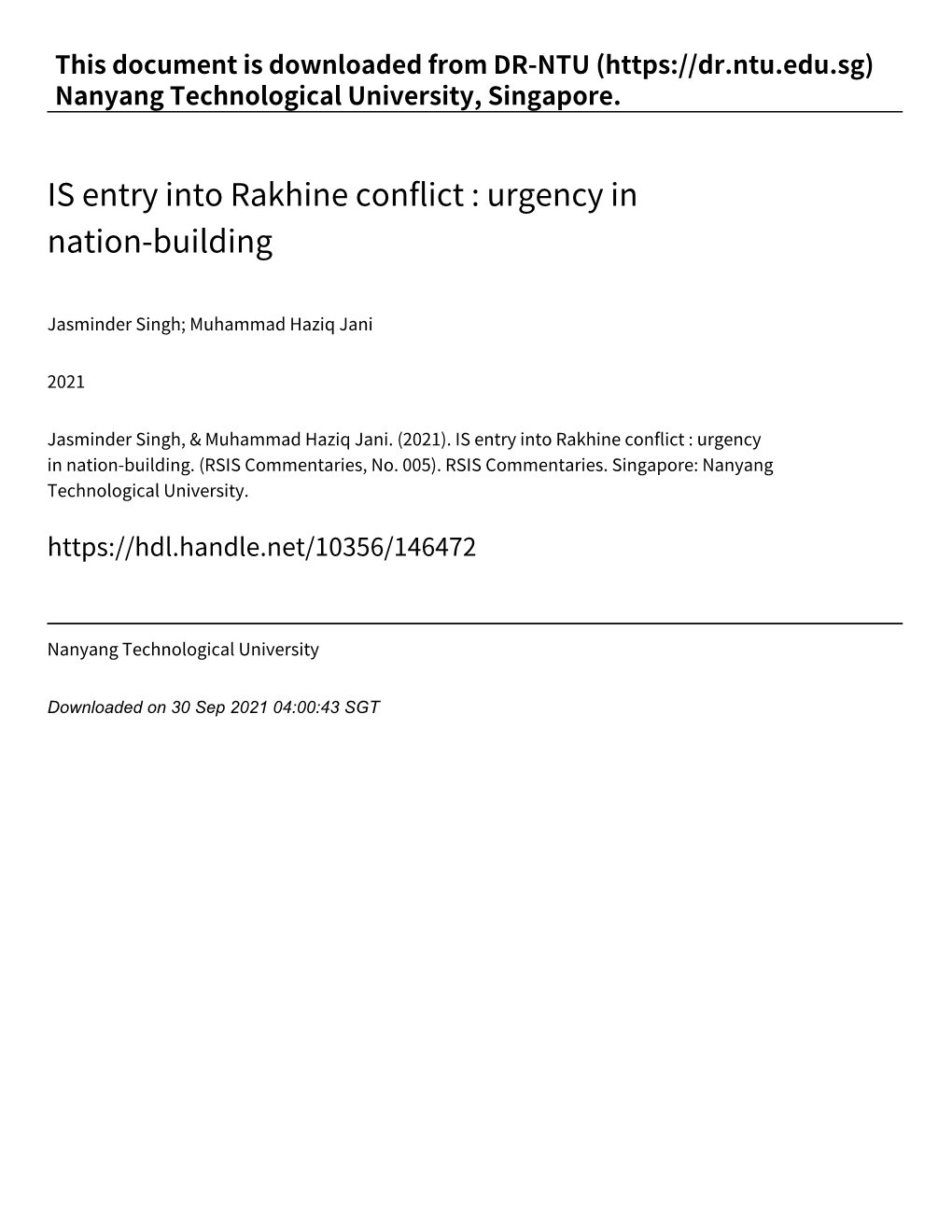 IS Entry Into Rakhine Conflict : Urgency in Nation‑Building