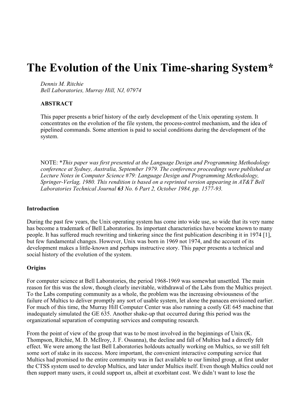 The Evolution of the Unix Time-Sharing System*