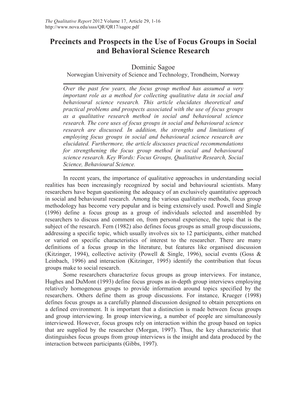 Precincts and Prospects in the Use of Focus Groups in Social and Behavioral Science Research