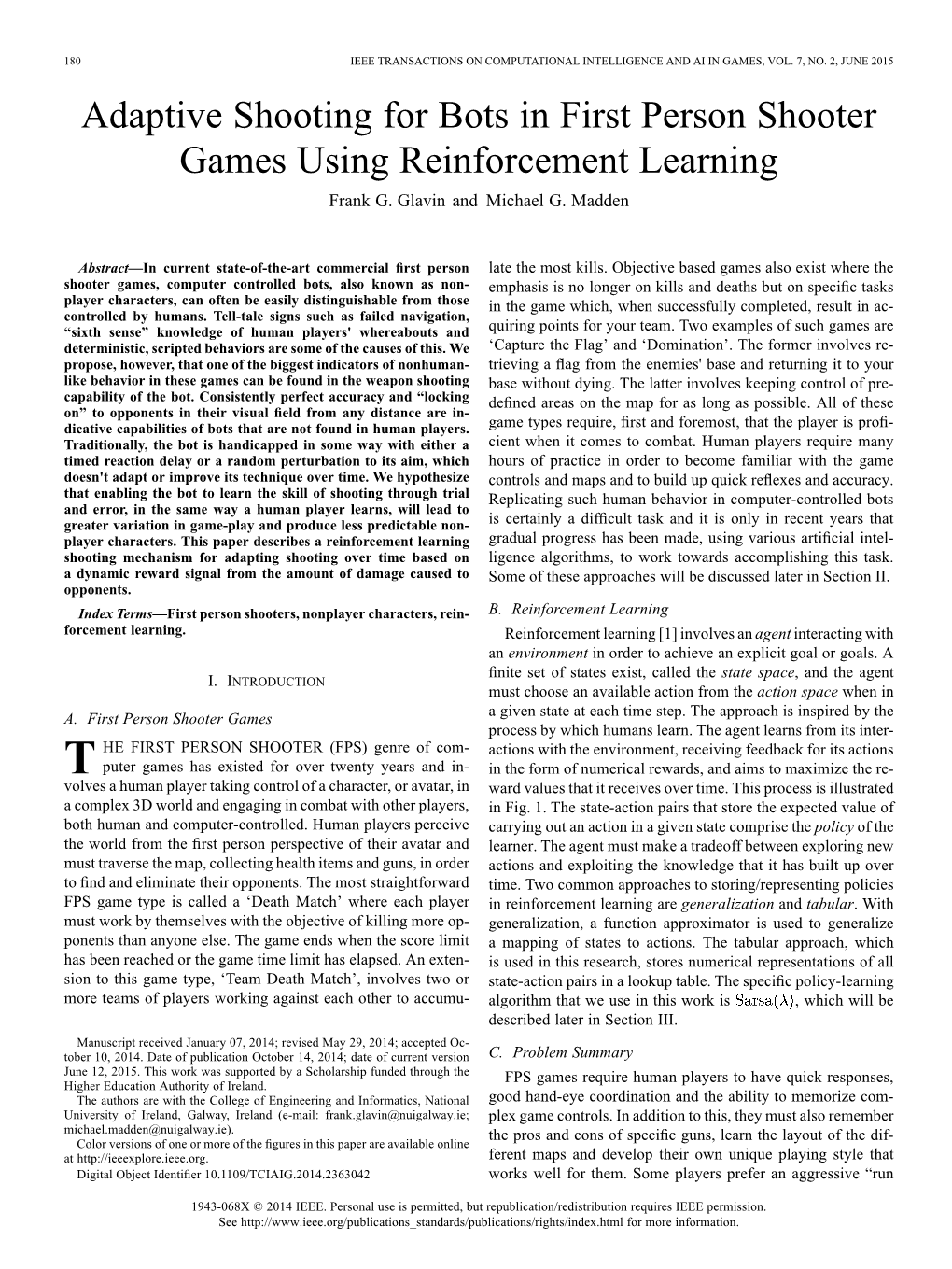 Adaptive Shooting for Bots in First Person Shooter Games Using Reinforcement Learning Frank G