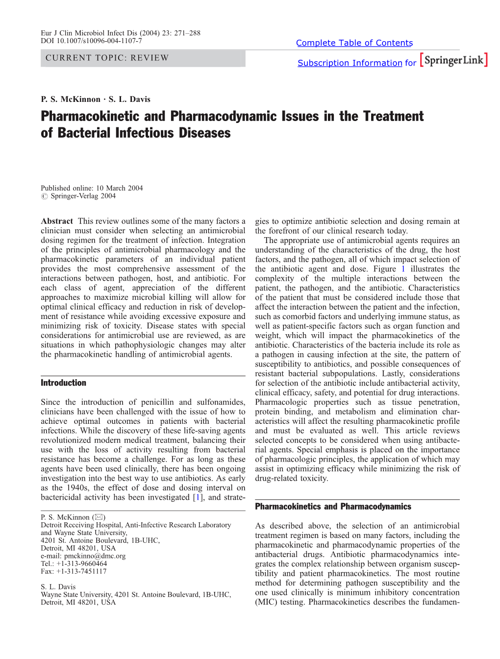 Pharmacokinetic and Pharmacodynamic Issues in the Treatment of Bacterial Infectious Diseases