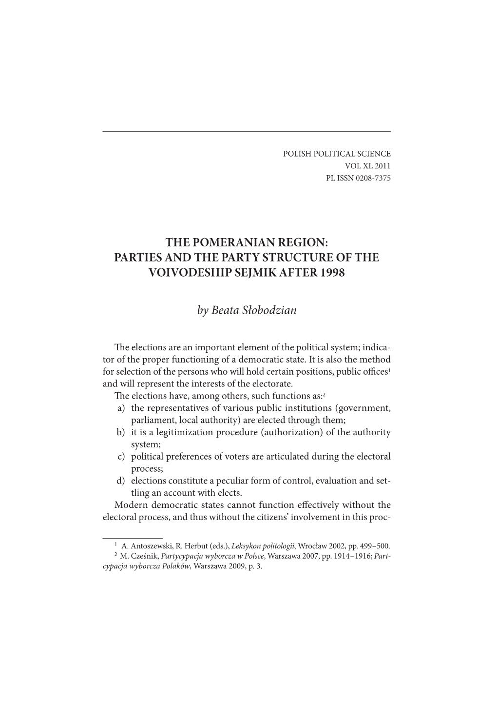 The Pomeranian Region: Parties and the Party Structure of the Voivodeship Sejmik After 1998