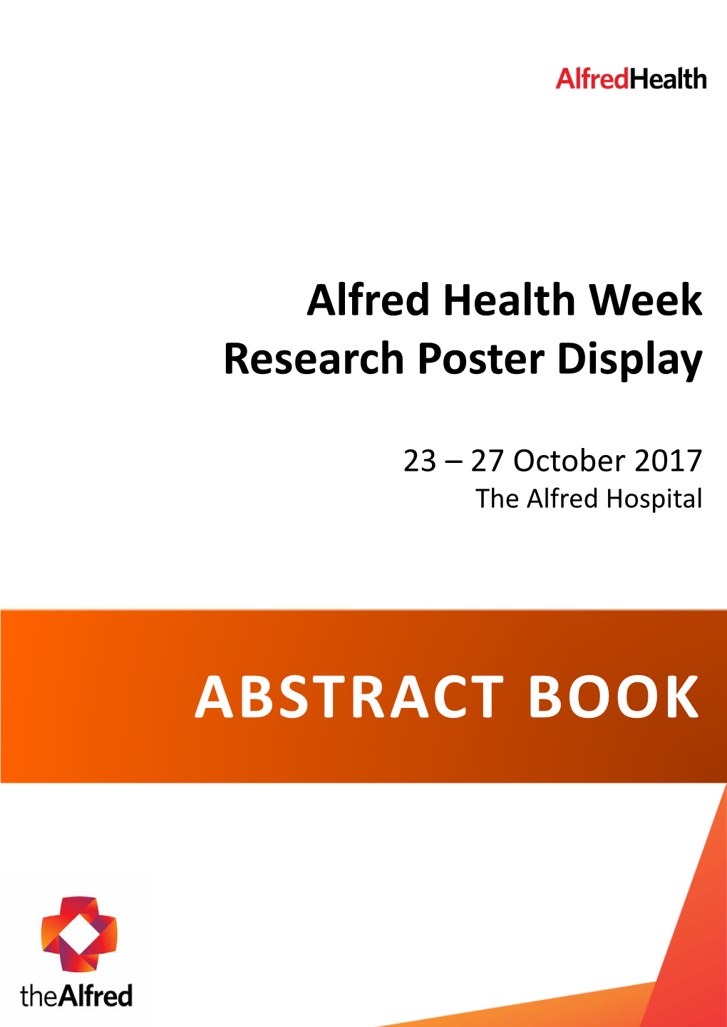 Abstract Book Alfred Health Week Research Poster Display 23 – 27 October 2017