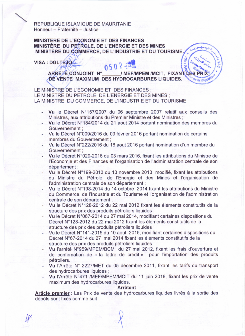 REPUBLIQUE ISLAMIQUE DE MAURITANIE Honneur - Fraternité - Justice