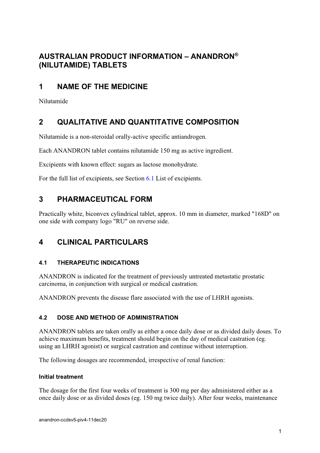 Anandron® (Nilutamide) Tablets 1 Name of the Medicine