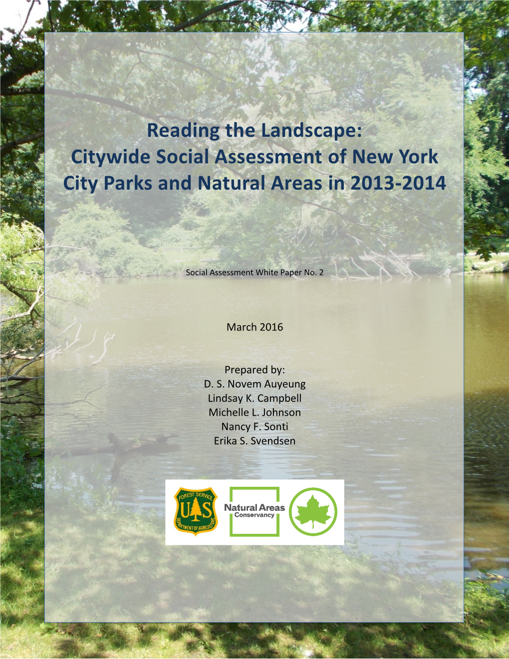 Reading the Landscape: Citywide Social Assessment of New York City Parks and Natural Areas in 2013-2014