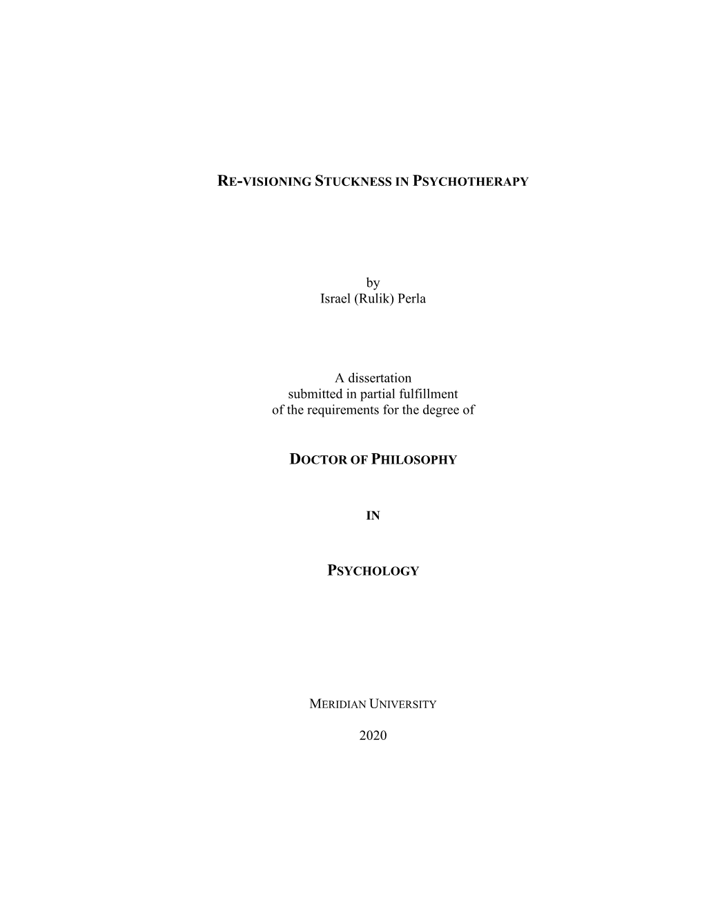 By Israel (Rulik) Perla a Dissertation Submitted in Partial Fulfillment of The