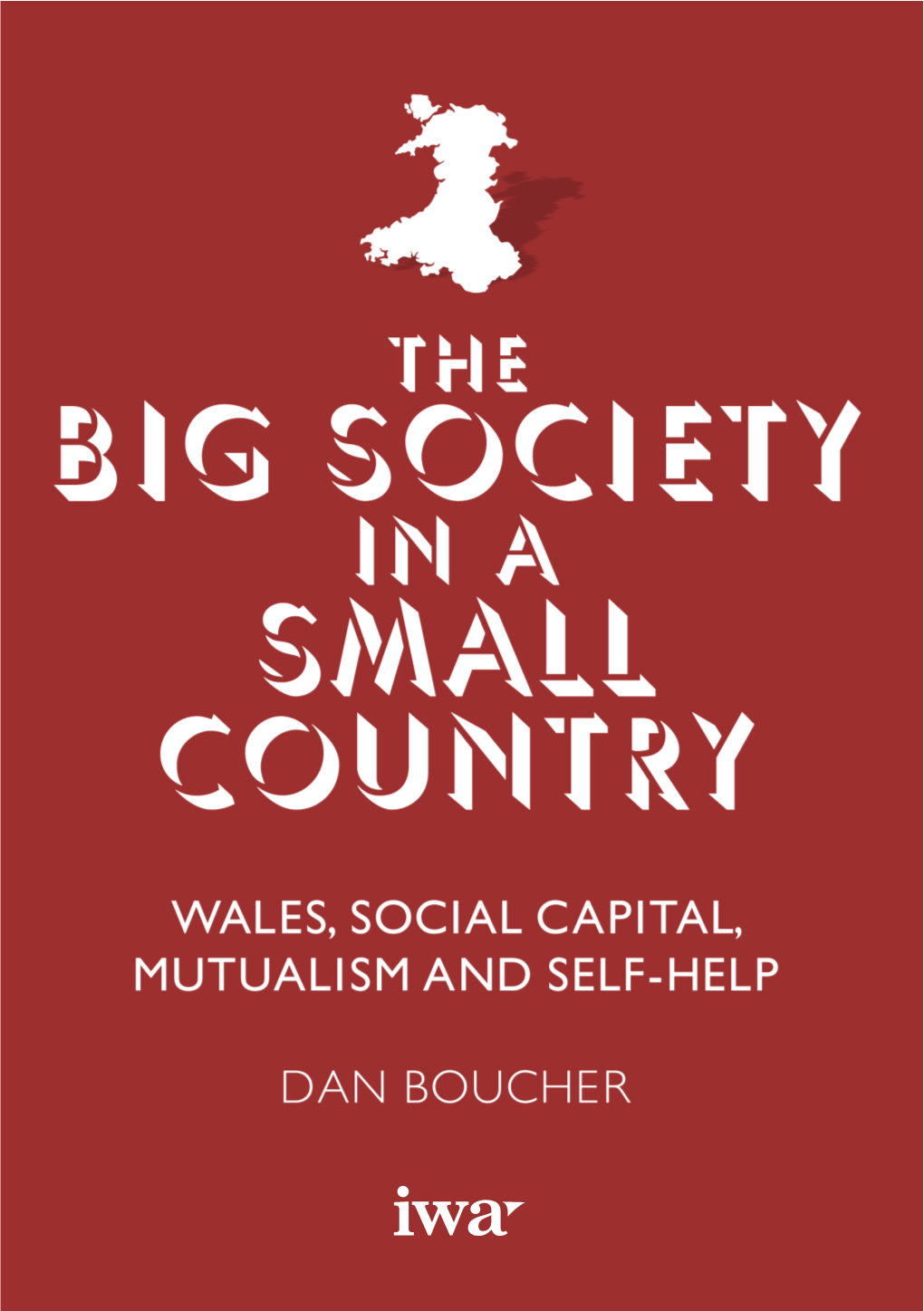 The Big Society in a Small Country