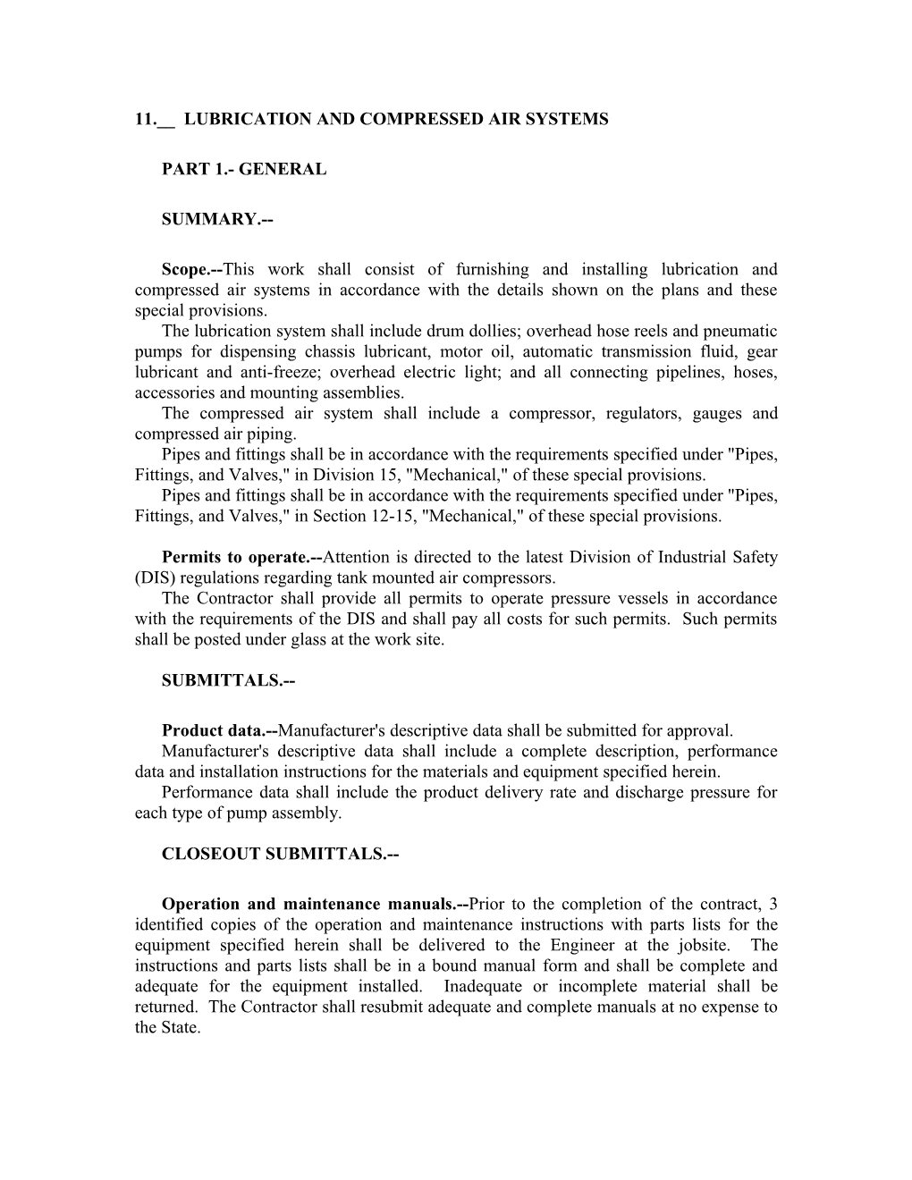 State Furnished Material Required for Testing