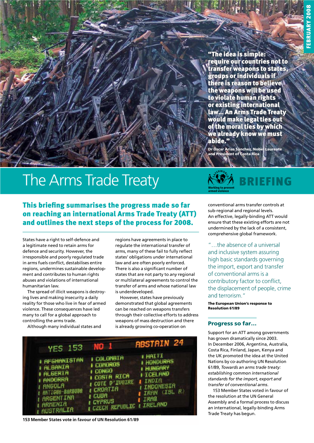 The Arms Trade Treaty Working to Prevent BRIEFING Armed Violence