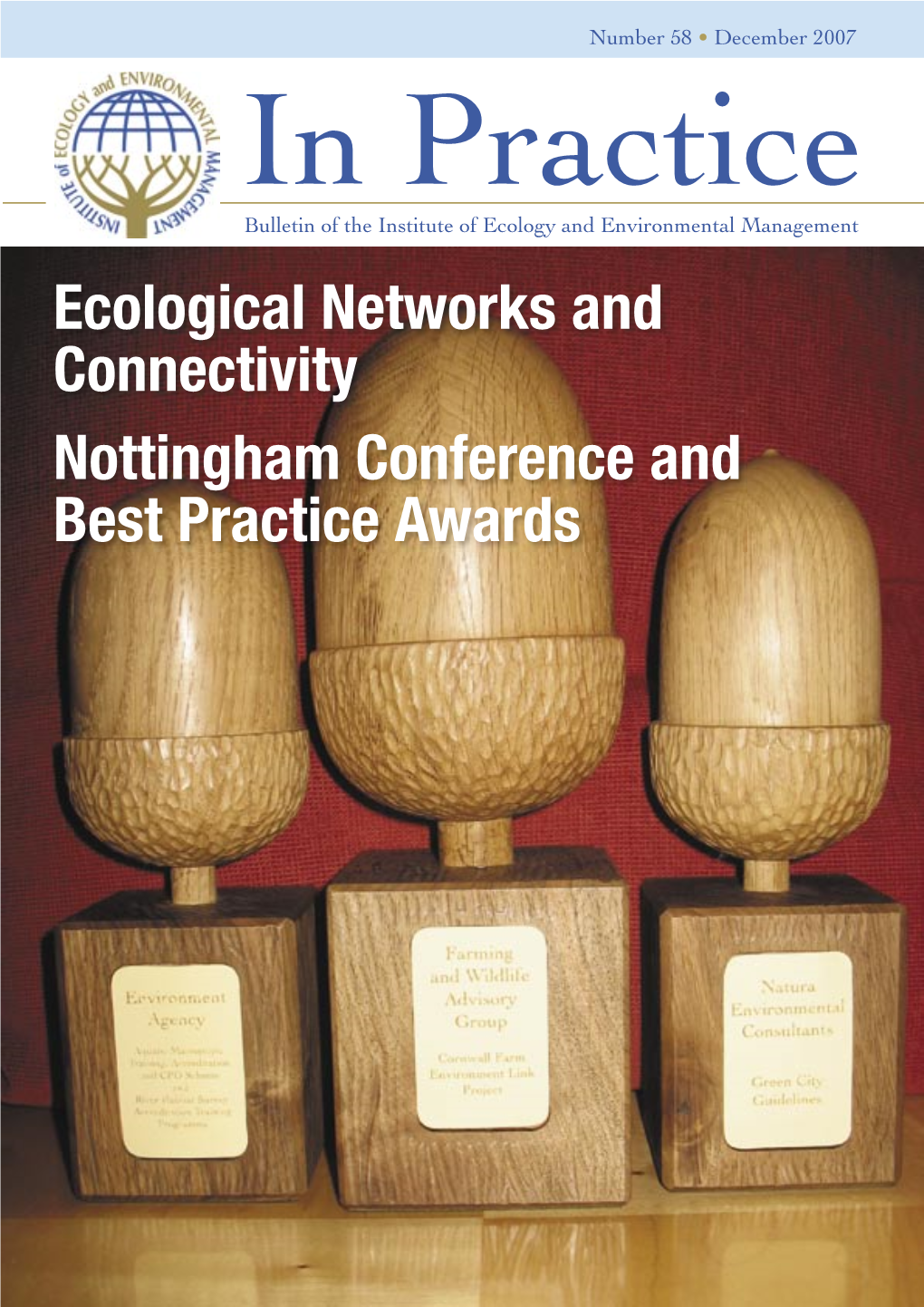Ecological Networks and Connectivity Nottingham Conference and Best Practice Awards INFORMATION
