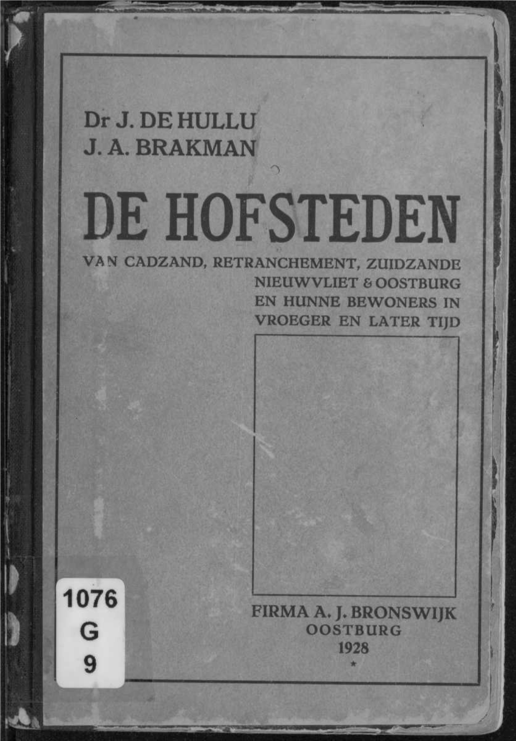 De Hofsteden Van Cadzand, Retranchement, Zuidzande, Nieuwvliet En Oostburg