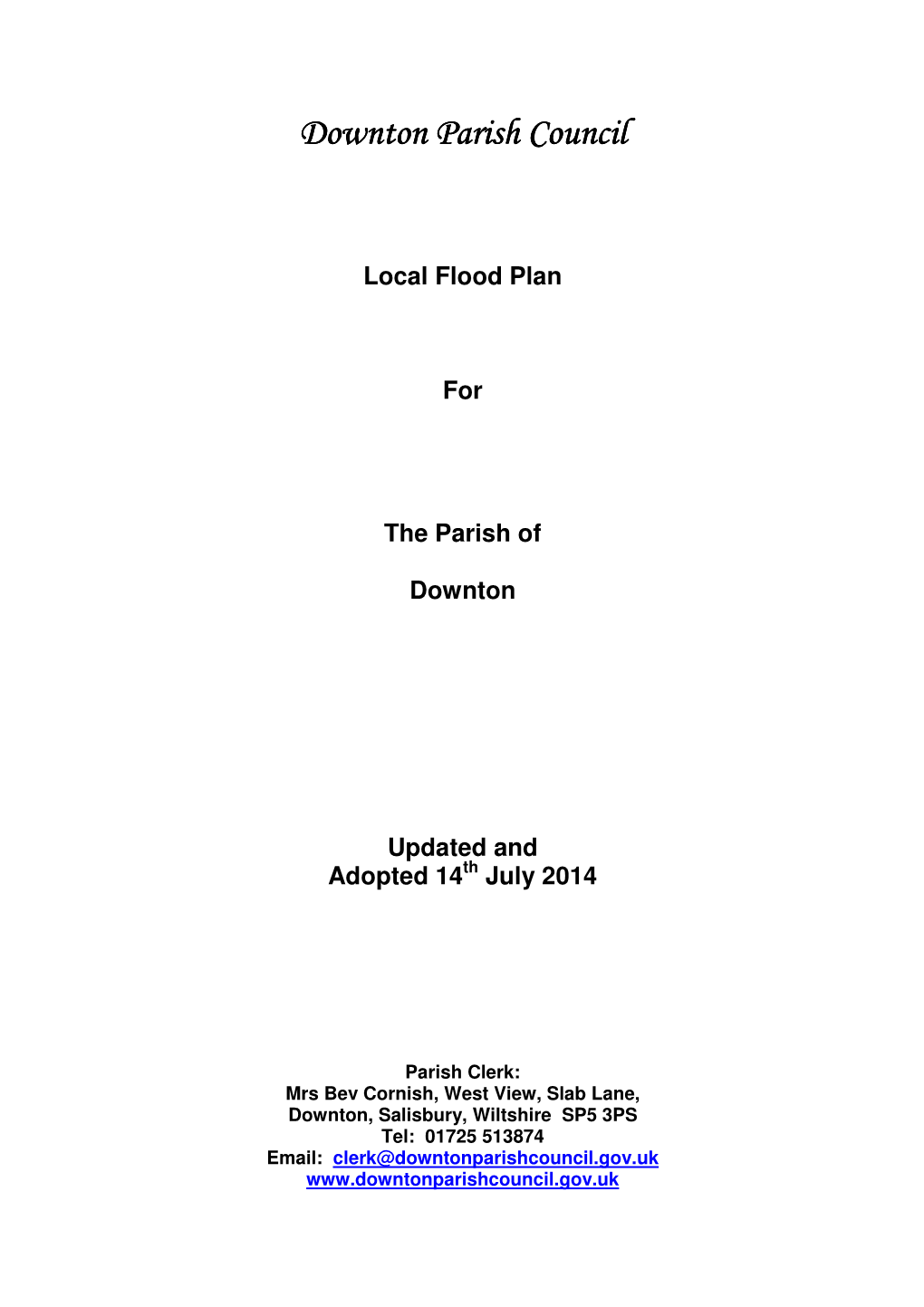 Local Flood Plan for the Parish of Downton Updated and Adopted 14
