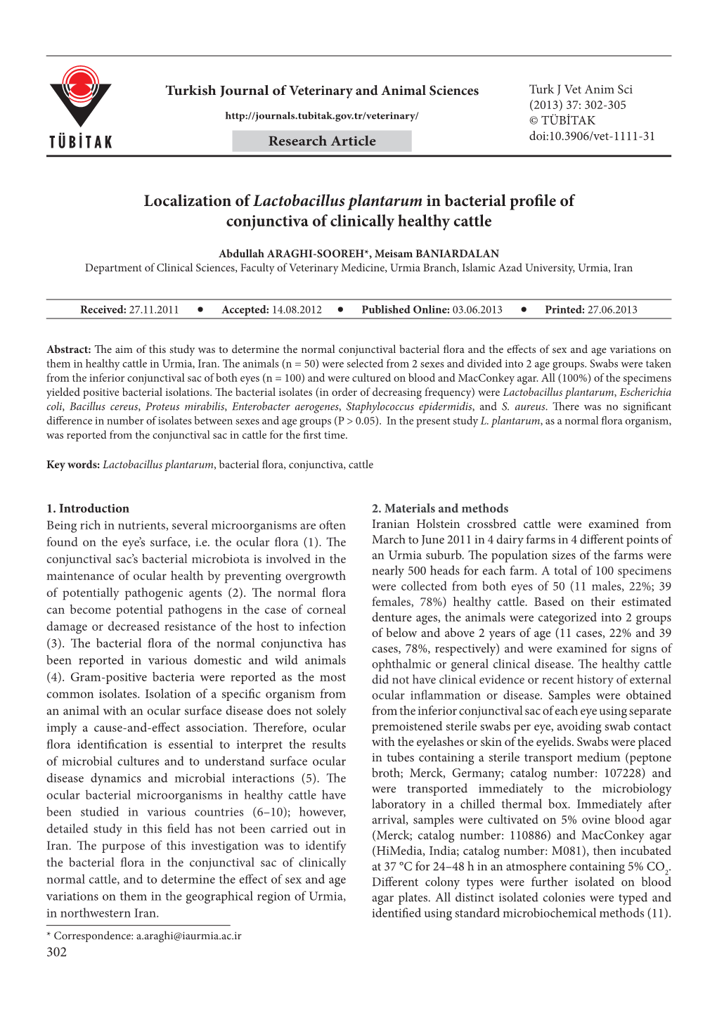 Localization of Lactobacillus Plantarum in Bacterial Profile of Conjunctiva of Clinically Healthy Cattle