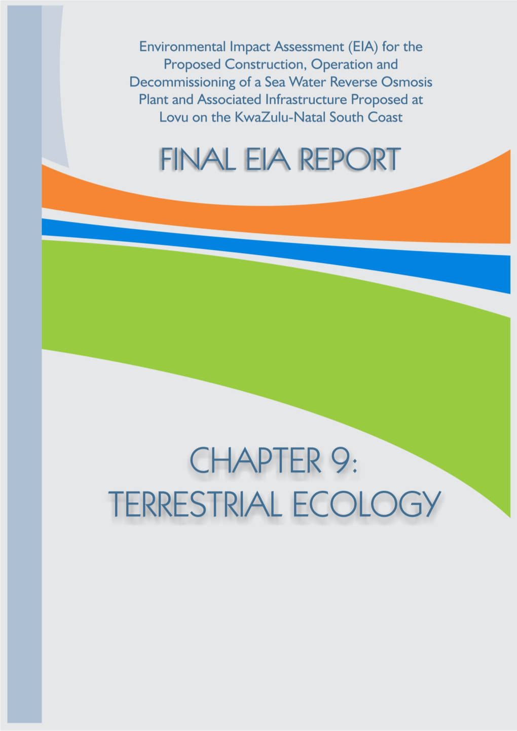 Environmental Impact Assessment (EIA)