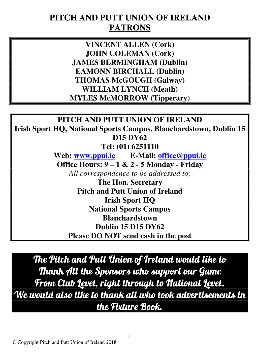 The Pitch and Putt Union of Ireland Would Like to the Pitch and Putt