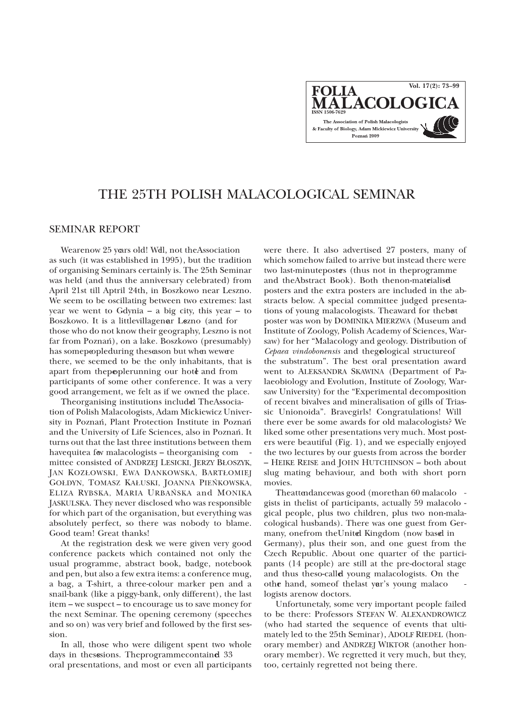 The 25Th Polish Malacological Seminar