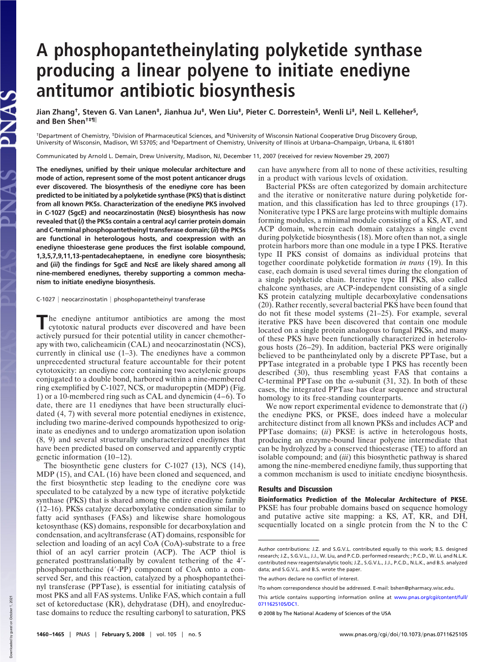 A Phosphopantetheinylating Polyketide Synthase Producing a Linear Polyene to Initiate Enediyne Antitumor Antibiotic Biosynthesis